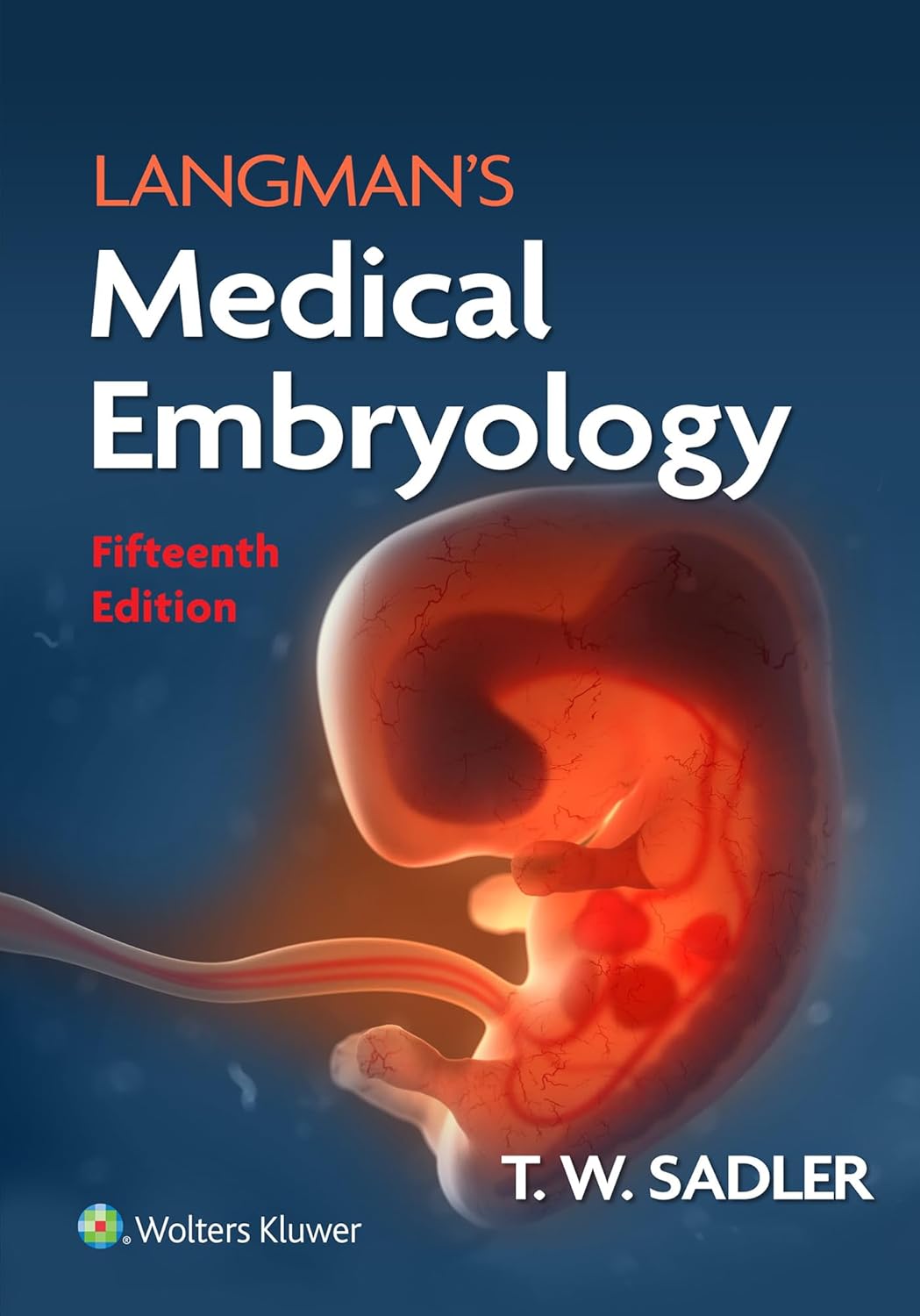 Langman's Medical Embryology 15th Edition