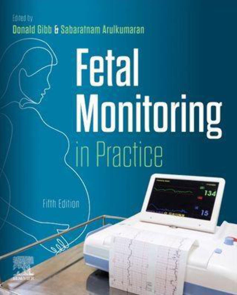 Fetal Monitoring in Practice 5th Edition