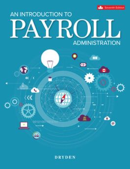 An Introduction To Payroll Administration (7th Edition)