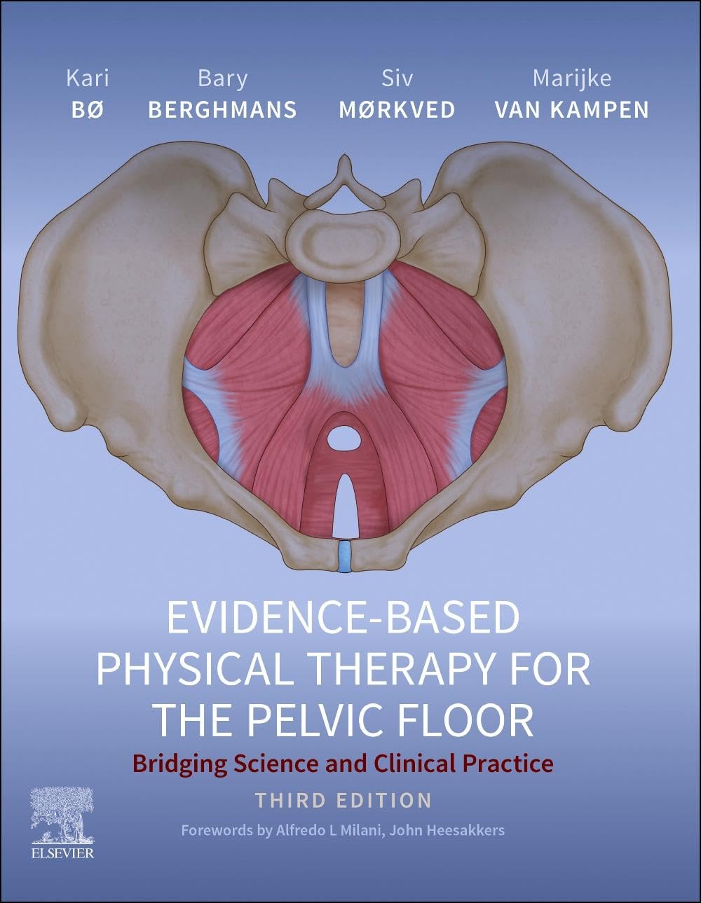 Evidence-Based Physical Therapy for the Pelvic Floor: Bridging Science and Clinical Practice 3rd Edition PDF