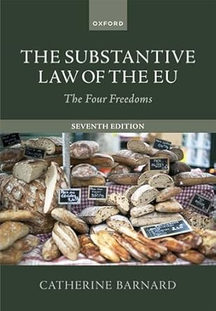 The Substantive Law of the EU: The Four Freedoms (7th Edition) PDF