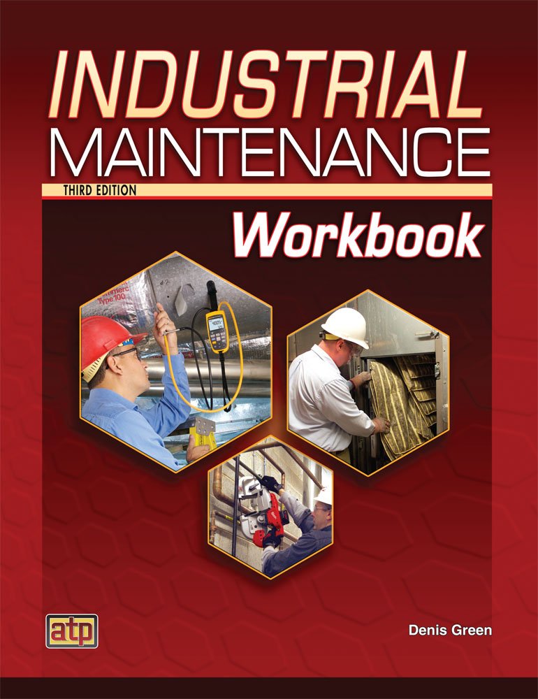 Industrial Maintenance (3rd Edition) Workbook BY Green – PDF